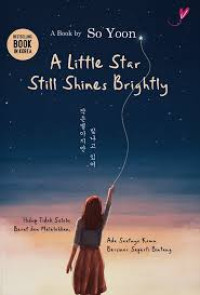 A Little Star Still Shines Brightly