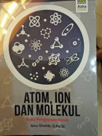 Atom, ION, dan Molekul