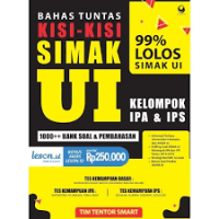 Bahas Tuntas Kisi-Kisi SImak UI Kelompok IPA&IPS