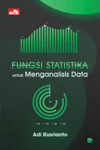 Fungsi Statistika Untuk Menganalisis Data