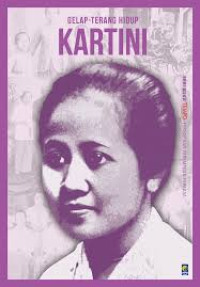 Gelap Terang Hidup Kartini