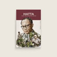 Hatta : Jejak yang Melampui Zaman