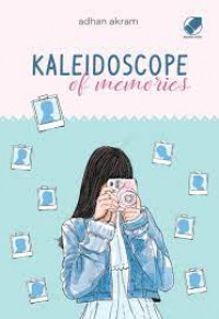 Kaleidoscope Of Memories