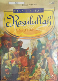 Kisah-Kisah Rasulullah