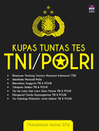 Kupas Tungtas Tes TNI/ POLRI