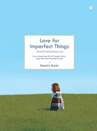 Love For Imperfect Things