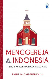 Menggereja di Indonesia