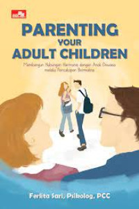 Parenting Your Adult Children