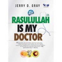 Rasulullah Is My Doctor