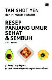 Resep Panjang Umur Sehat & Sembuh