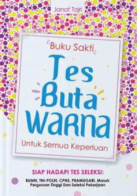 Buku Sakti Tes Buta Warna Untuk Semua Keperluan