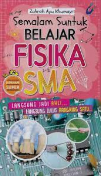 Semalam Suntuk Belajar Fisika SMA