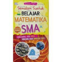 Semalam Suntuk Belajar Matematika SMA