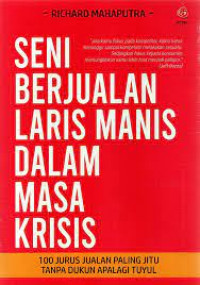 Seni Berjualan Laris Manis Dalam Masa Krisis