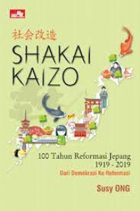 Shakai Kaizo Seratus Tahun Reformasi Jepang 1919-2019