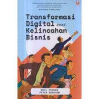 Transformasi Digital Demi Kelincahan Bisnis