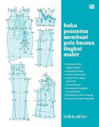 Buku Penuntun Membuat Pola Busana Tingkat Mahir