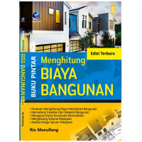 Buku Pintar Menghitung Biaya Bangunan