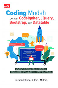 Coding Mudah dengan CodeIgniter, JQuery, Bootsrtap, dan Datatable
