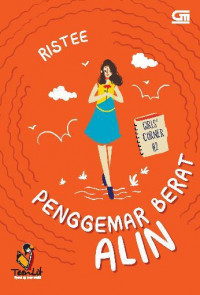 GIRLS' CORNER : PENGGEMAR BERAT ALIN