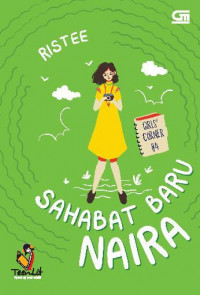 GIRLS CORNER : SAHABAT BARU NAIRA