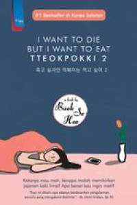 I WANT TO DIE BUT I WANT TO EAT TTEOPOKKI 2
