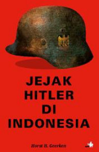 Jejak Hitler di Indonesia