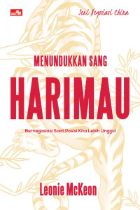 Menundukkan Sang Harimau