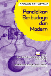 Pendidikan Berbudaya dan Modern