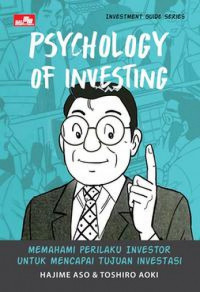 PSYCHOLOGY OF INVESTING