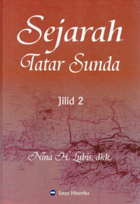 Sejarah Tatar Sunda : Jilid 2