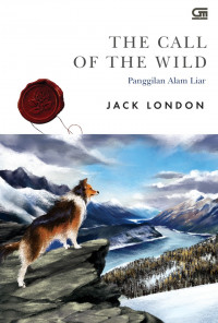 The Call Of The Wild : Panggilan Alam Liar