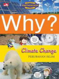 WHY? Climate Change