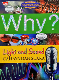 WHY? Light and Sound