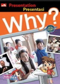 WHY? Presentation