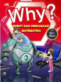 Why? Sci-Tech: Robot dan Persamaan Matematika
