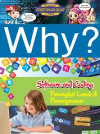 WHY? Software and Coding