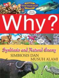 WHY? Symbiosis and Natural Enemy