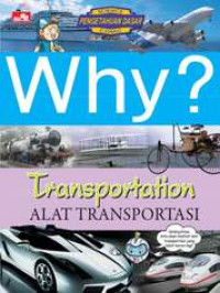 WHY? Transportation