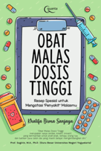 Obat Malas Dosis Tinggi