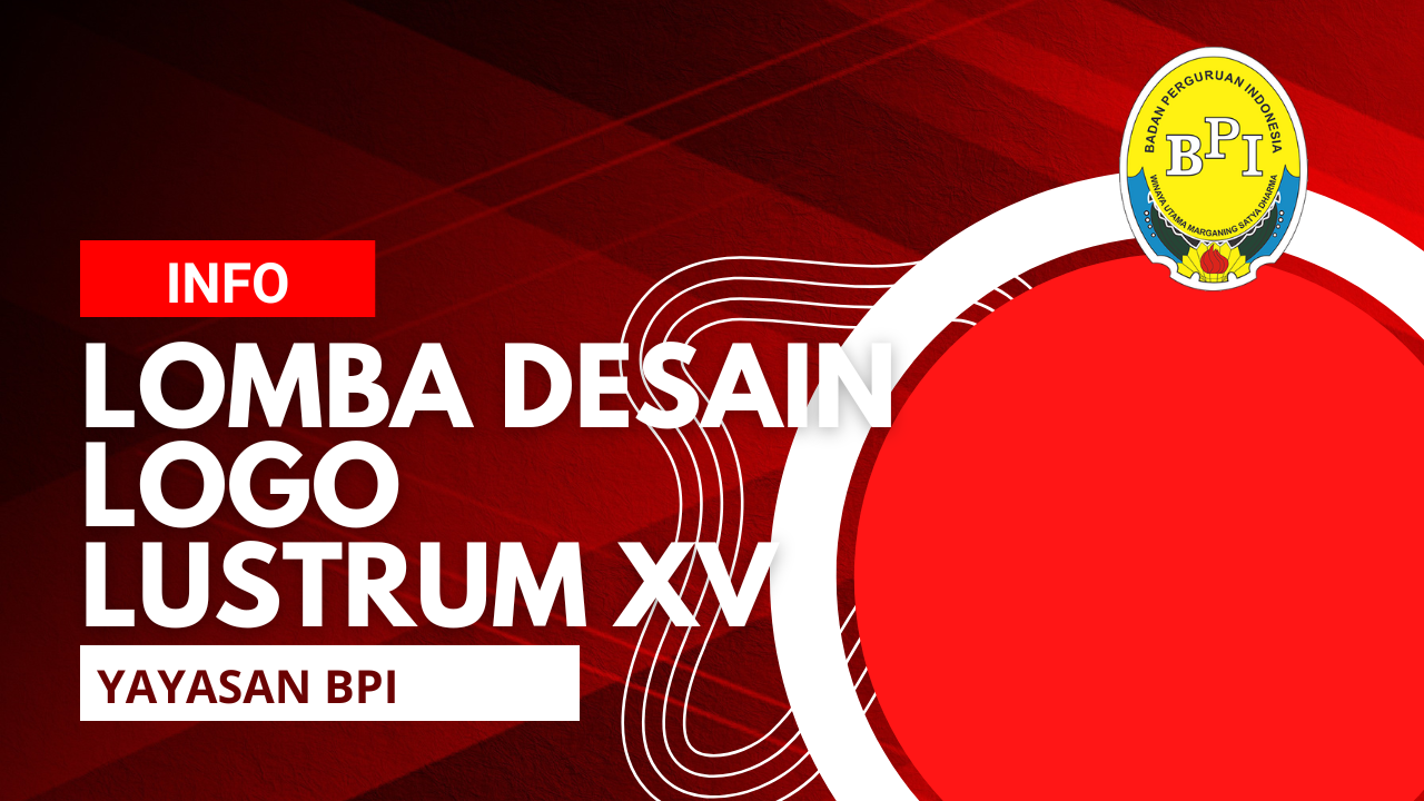 Lomba Desain Logo Lustrum XV BPI